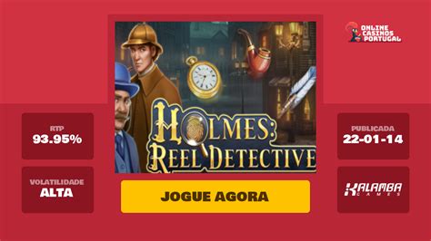 Holmes Reel Detective Slot Grátis